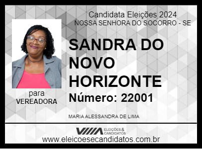 Candidato SANDRA DO NOVO HORIZONTE 2024 - NOSSA SENHORA DO SOCORRO - Eleições