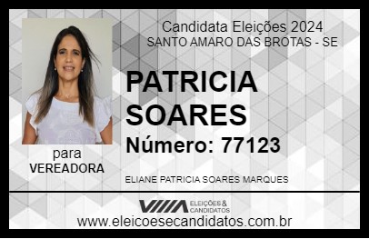 Candidato PATRICIA SOARES 2024 - SANTO AMARO DAS BROTAS - Eleições