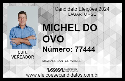 Candidato MICHEL DO OVO 2024 - LAGARTO - Eleições