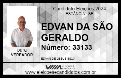 Candidato EDVAN DA SÃO GERALDO 2024 - ESTÂNCIA - Eleições