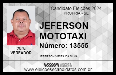 Candidato JEFERSON MOTOTAXI 2024 - PROPRIÁ - Eleições