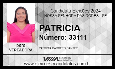 Candidato PATRICIA 2024 - NOSSA SENHORA DAS DORES - Eleições