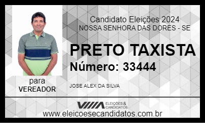 Candidato PRETO TAXISTA 2024 - NOSSA SENHORA DAS DORES - Eleições