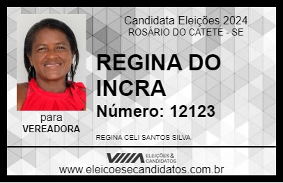 Candidato REGINA DO INCRA 2024 - ROSÁRIO DO CATETE - Eleições