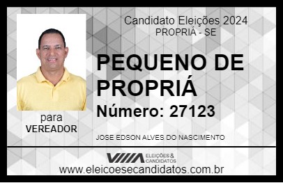 Candidato PEQUENO DE PROPRIÁ 2024 - PROPRIÁ - Eleições