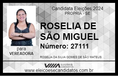 Candidato ROSELIA DE SÃO MIGUEL 2024 - PROPRIÁ - Eleições