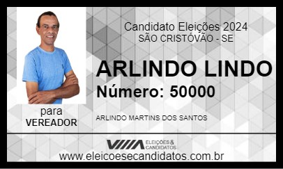 Candidato ARLINDO LINDO 2024 - SÃO CRISTÓVÃO - Eleições