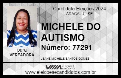 Candidato MICHELE DO AUTISMO 2024 - ARACAJU - Eleições