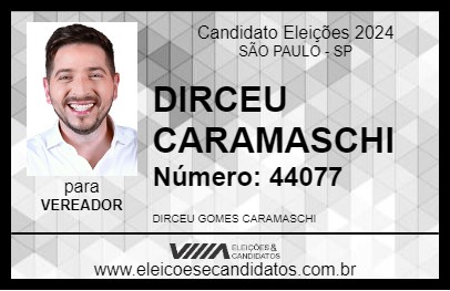 Candidato DIRCEU CARAMASCHI 2024 - SÃO PAULO - Eleições