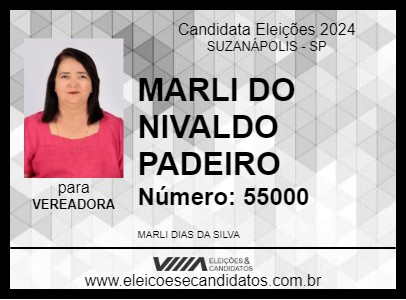 Candidato MARLI DO NIVALDO PADEIRO 2024 - SUZANÁPOLIS - Eleições