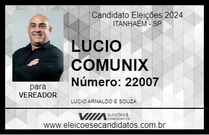 Candidato LUCIO COMUNIX 2024 - ITANHAÉM - Eleições