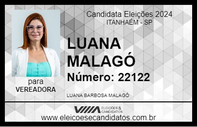 Candidato LUANA MALAGÓ 2024 - ITANHAÉM - Eleições