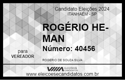 Candidato ROGÉRIO HE-MAN 2024 - ITANHAÉM - Eleições