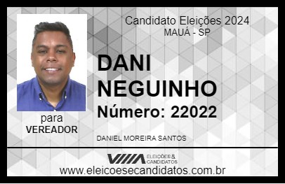 Candidato DANI NEGUINHO 2024 - MAUÁ - Eleições