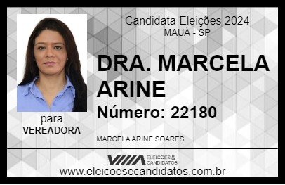 Candidato DRA. MARCELA ARINE 2024 - MAUÁ - Eleições