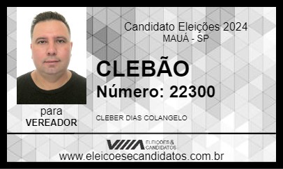 Candidato CLEBÃO 2024 - MAUÁ - Eleições