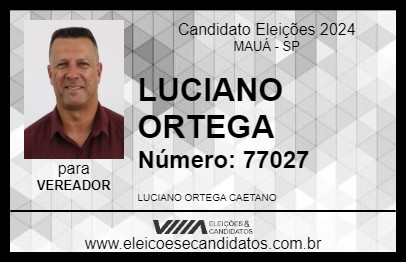 Candidato LUCIANO ORTEGA 2024 - MAUÁ - Eleições