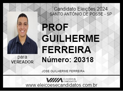 Candidato PROF GUILHERME FERREIRA 2024 - SANTO ANTÔNIO DE POSSE - Eleições