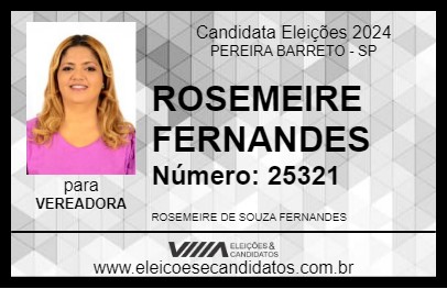 Candidato ROSEMEIRE FERNANDES 2024 - PEREIRA BARRETO - Eleições