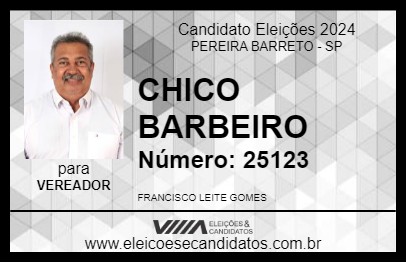 Candidato CHICO BARBEIRO 2024 - PEREIRA BARRETO - Eleições