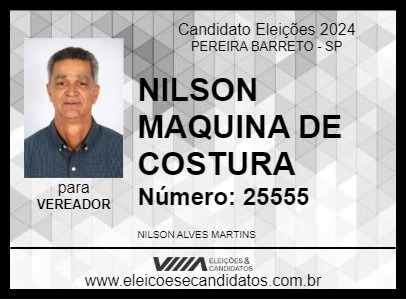 Candidato NILSON MAQUINA DE COSTURA 2024 - PEREIRA BARRETO - Eleições