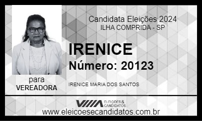 Candidato IRENICE 2024 - ILHA COMPRIDA - Eleições