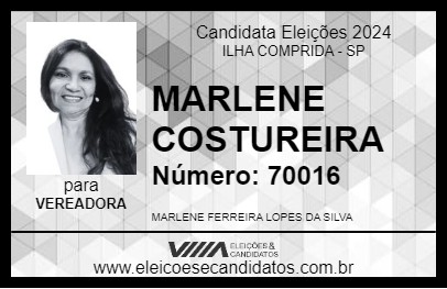 Candidato MARLENE COSTUREIRA 2024 - ILHA COMPRIDA - Eleições