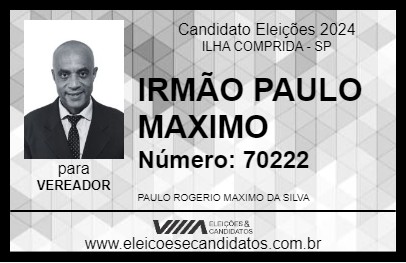 Candidato IRMÃO PAULO MAXIMO 2024 - ILHA COMPRIDA - Eleições