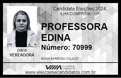 Candidato PROFESSORA EDINA 2024 - ILHA COMPRIDA - Eleições