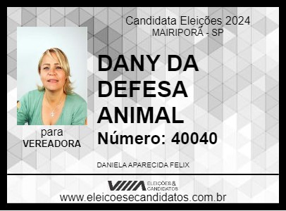 Candidato DANY DA DEFESA ANIMAL 2024 - MAIRIPORÃ - Eleições