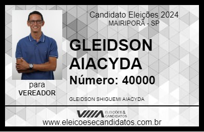 Candidato GLEIDSON AIACYDA 2024 - MAIRIPORÃ - Eleições