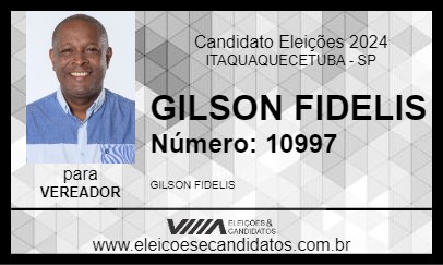 Candidato GILSON FIDELIS 2024 - ITAQUAQUECETUBA - Eleições