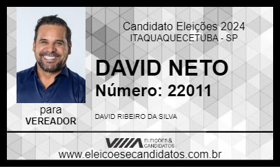 Candidato DAVID NETO 2024 - ITAQUAQUECETUBA - Eleições