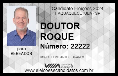 Candidato DR. ROQUE 2024 - ITAQUAQUECETUBA - Eleições