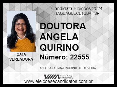 Candidato DOUTORA ANGELA QUIRINO 2024 - ITAQUAQUECETUBA - Eleições