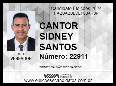 Candidato CANTOR SIDNEY SANTOS 2024 - ITAQUAQUECETUBA - Eleições