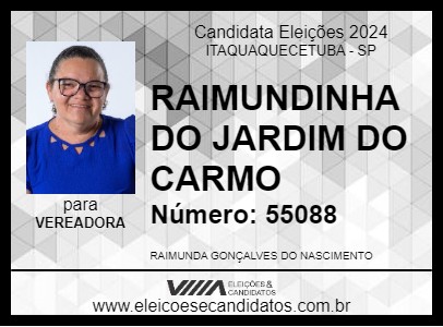 Candidato RAIMUNDINHA DO JARDIM DO CARMO 2024 - ITAQUAQUECETUBA - Eleições