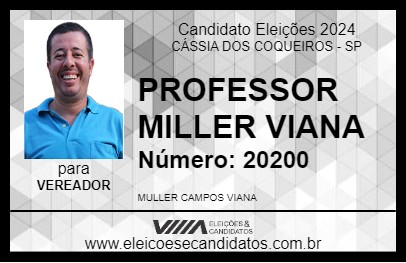 Candidato PROFESSOR MILLER VIANA 2024 - CÁSSIA DOS COQUEIROS - Eleições