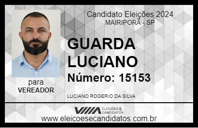 Candidato GUARDA LUCIANO 2024 - MAIRIPORÃ - Eleições