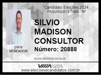 Candidato SILVIO MADISON CONSULTOR 2024 - ITAQUAQUECETUBA - Eleições