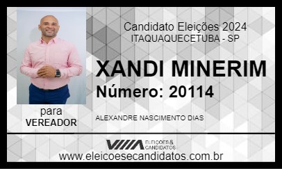 Candidato XAND MINEIRIN 2024 - ITAQUAQUECETUBA - Eleições