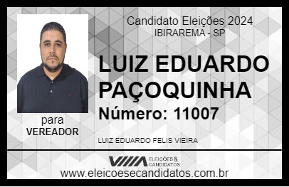 Candidato LUIZ EDUARDO PAÇOQUINHA 2024 - IBIRAREMA - Eleições