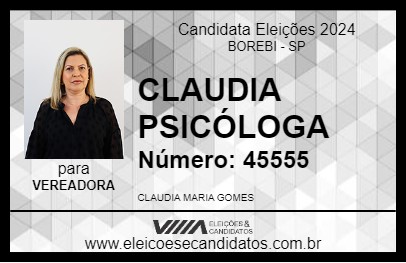 Candidato CLAUDIA PSICÓLOGA 2024 - BOREBI - Eleições