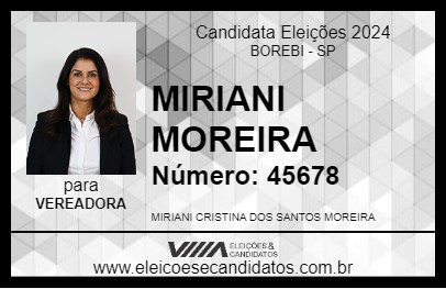 Candidato MIRIANI MOREIRA 2024 - BOREBI - Eleições