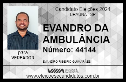 Candidato EVANDRO DA AMBULÂNCIA 2024 - BRAÚNA - Eleições