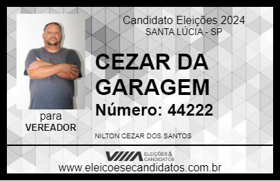 Candidato CEZAR DA GARAGEM 2024 - SANTA LÚCIA - Eleições