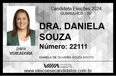 Candidato DRA. DANIELA SOUZA 2024 - GUARULHOS - Eleições