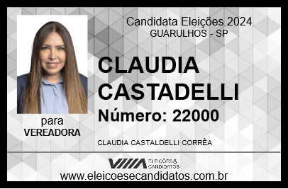 Candidato CLAUDIA CASTADELLI 2024 - GUARULHOS - Eleições