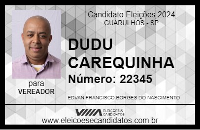 Candidato DUDU CAREQUINHA 2024 - GUARULHOS - Eleições