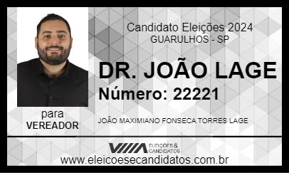 Candidato DR. JOÃO LAGE 2024 - GUARULHOS - Eleições